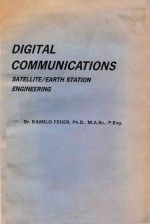 DIGITAL COMMUNICATIONS SATELLITE/EARTH STATION <em>ENGINEERING</em>