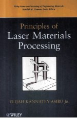 PRINCIPLES OF LASER <em>MATERIALS</em> <em>PROCESSING</em>