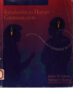 INTRODUCTION <em>TO</em> HUMAN <em>COMMUNICATION</em>