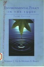 <em>ENVIRONMENT<em>A</em>L</em> POLICY IN THE 1990S  REFORM <em>OF</em> RE<em>A</em>CTION?  THIRD <em>EDITION</em>