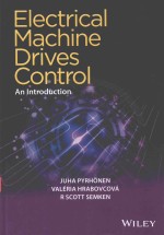 ELECTRICAL MACHINE DRIVES <em>CONTROL</em> AN INTRODUCTION