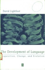 <em>THE</em> DEVELOPMENT <em>OF</em> <em>LANGUAGE</em>