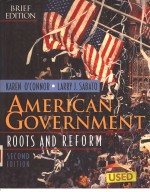 AMERICAN GOVERNMENT:ROOTS AND REFORM  <em>BRIEF</em> <em>EDITION</em>  SECOND <em>EDITION</em>