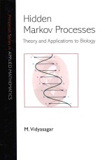 HIDDEN MARKOV PROCESSES THEORY <em>AND</em> <em>APPLICATIONS</em> TO BILOLGY