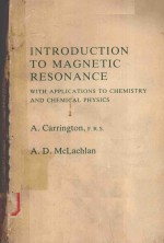 INTRODUCTION TO MAGNETIC RE<em>S</em>ONANCE <em>WITH</em> APPLICATION<em>S</em> TO CHEMI<em>S</em>TRY AND CHEMICAL PHY<em>S</em>IC<em>S</em>