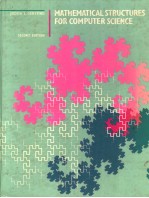 MATH<em>E</em>MATICAL STRUCTUR<em>E</em>S FOR COMPUT<em>E</em>R SCI<em>E</em>NC<em>E</em>  S<em>E</em>COND <em>E</em>DITION