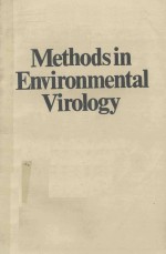 <em>METHODS</em> IN ENVIRONMENTAL VIROLOGY