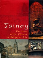ISINOY THE STORY OF THE <em>CHINESE</em> IN PHILIPPINE LIFE