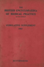THE BRITISH ENCYCLOPAEDIA OF MEDICAL PRACITCE SECOND <em>EDITION</em> CUMULATIVE SUPPLEMENT 1965
