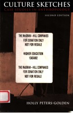 CULTURE SKETCHES  CASE <em>STUDIES</em> IN ANTHROPOLOGY  SECOND EDITION