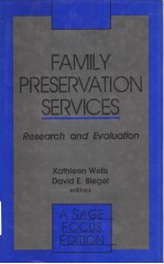 FAMILY PRESERVATION <em>SERVICES</em>