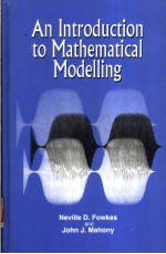 <em>AN</em> <em>INTRODUCTION</em> <em>TO</em> MATHEMATICAL MODELLING