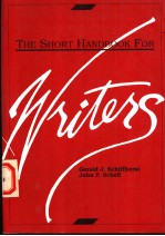 THE SHORT HANDBOOK FOR <em>WRITER</em>S
