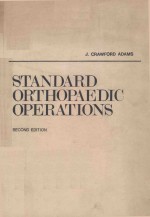 STANDARD ORTHOPAEDIC OPERATIONS <em>SECOND</em> <em>EDITION</em>