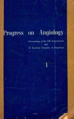 <em>PROGRESS</em> <em>ON</em> ANGIOLOGY VOLUME 1