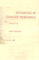 <em>ADVANCES</em> <em>IN</em> <em>CANCER</em> <em>RESEARCH</em> <em>VOLUME</em> 48