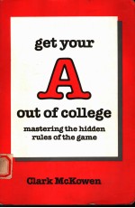 GE<em>T</em> YOUR A OU<em>T</em> OF COLLEGE