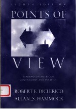 POINTS OF VIEW  FEADINGS IN AMERICAN GOVERNMENT AND PO<em>L</em>ITICS  EIGHTH EDITION