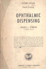 OPHTHALMIC DISPENSING <em>SECOND</em> <em>EDITION</em>