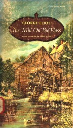 THE <em>MILL</em> ON THE FLOSS
