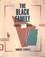 <em>THE</em> BLACK FAMILY  ESSAYS AND STUDIES  <em>FOURTH</em> <em>EDITION</em>