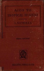 <em>A</em>IDS TO TROPIC<em>A</em>L HYGIENE <em>THIRD</em> <em>EDITION</em>