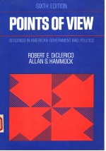 POINTS OF VIEW:READINGS IN AMERICAN GOVERNMENT AND PO<em>L</em>ITICS  SIXTH EDITION