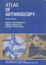 ATLAS <em>OF</em> ARTHROSCOPY THIRD <em>EDITION</em>