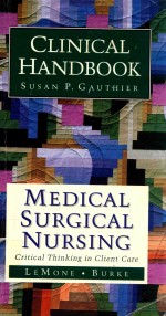 CLINICAL <em>HANDBOOK</em> FOR <em>MEDICAL</em> SURGICAL NURSING