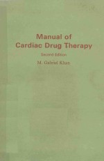 <em>M</em>ANUAL OF CARDIAC DRUG THERAPY SECOND EDITION