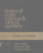 REVIEW <em>OF</em> <em>BASIC</em> SCIENCE AND CL<em>IN</em>ICAL DENTISTRY <em>VOLUME</em> II