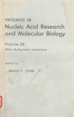 PROGRESS <em>IN</em> NUCLEIC ACID <em>RESEARCH</em> <em>AND</em> MOLECULAR BIOLOGY VOLUME 26