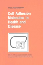 CELL ADHESION MOLECULES <em>IN</em> HEALTH AND DISEASE