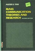 MASS <em>COMMUNICATION</em> <em>THEORIES</em> AND RESEARCH  <em>SECOND</em> <em>EDITION</em>