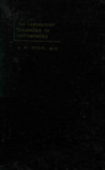 THE <em>LABORATORY</em> DIAGNOSIS <em>OF</em> LEPTOSPIROSIS