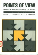 POINTS OF VIEW  READINGS IN AMERICAN GOVERNMENT AND PO<em>L</em>ITICS  FIFTH EDITION