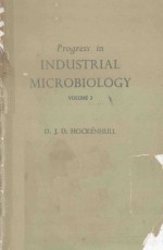 PROGRESS IN IN<em>D</em>USTRIAL MICROBIOLOGY VOLUME III