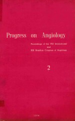 <em>PROGRESS</em> <em>ON</em> ANGIOLOGY VOLUME 2
