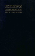 PHARMA<em>C</em>OLOGY OF THE FAILING HUMAN HEART