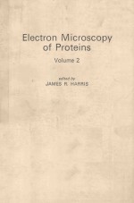 ELECTRON <em>MICROSCOPY</em> OF PROTEINS VOLUME 2