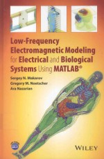 LOW-FREQUE<em>N</em>CY ELECTROMAG<em>N</em>ETIC MODELI<em>N</em>G FOR ELECTRICAL A<em>N</em>D BIOLOGICAL SYSTEMS USI<em>N</em>G MATLAB