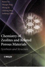 Chemistry <em>of</em> Zeolites and Related Porous Materials:Synthesis and <em>Structure</em>