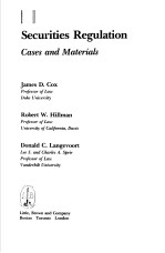 SE<em>C</em>URITIES REGULATION  <em>C</em>ASES AND MATERIALS