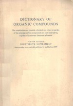 DICTIONARY <em>OF</em> ORGANIC COMPOUNDS <em>FOURTH</em> <em>EDITION</em> FOURTEENTH SUPPLEMENT