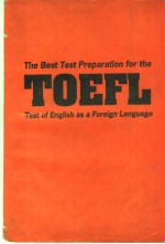 THE BEST TEST PREPARATION FOR THE TOEFL TEST <em>OF</em> ENGLISH AS A FOREIGN LANGUAGE
