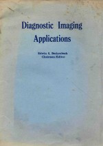 DIAGNOSTIC IMAGING <em>APPLICATIONS</em>