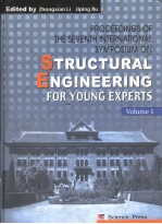 PROCEEDINGS OF THE SEVENTH INTERN<em>A</em>TION<em>A</em>L SYMPOSIUM ON STRUCTUR<em>A</em>L <em>ENGINEERING</em> <em>FOR</em> YOUNG EXPERTS  VOLU