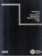 Transactions <em>of</em> the North American Manufactur<em>in</em>g Research <em>In</em>stitution <em>of</em> SME <em>Volume</em> 34