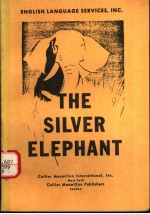 <em>THE</em> <em>S</em>ILVER ELEPHANT
