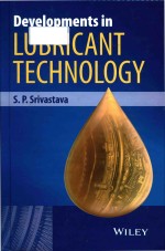 <em>developments</em> in lubricant technology
